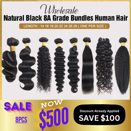【Wholesale 8A Bundles Deal】$500 8 Bundles Freely Choose Textures Human Hair Deals
