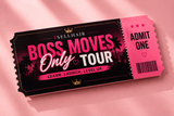 Boss Moves Only Tour 2026–2027 | General Admission Ticket